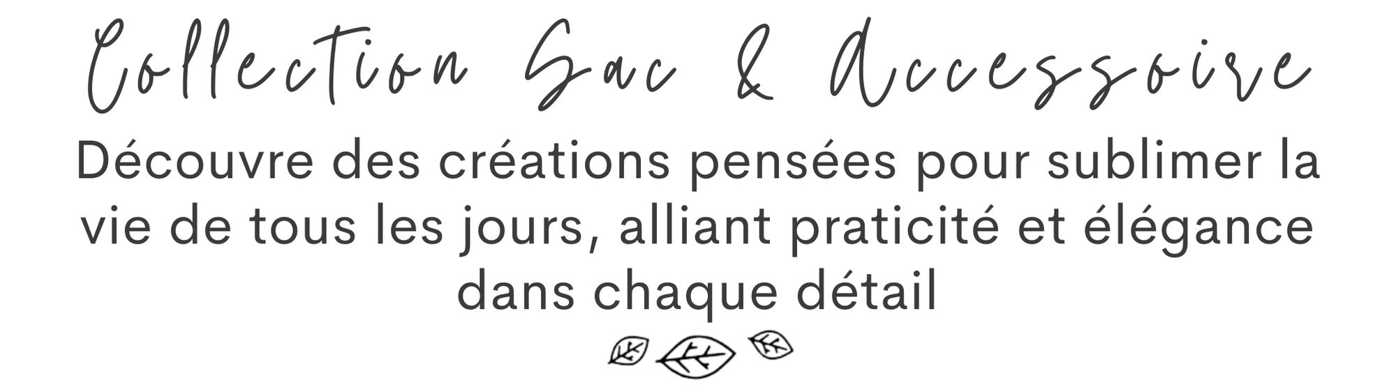 Sac & Accessoire Sac & Accessoire